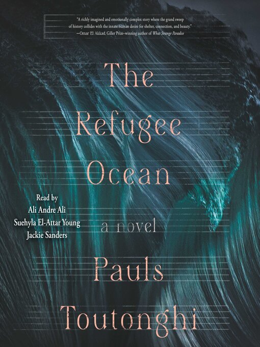 Title details for The Refugee Ocean by Pauls Toutonghi - Available